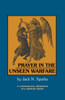 Prayer in the Unseen Warfare