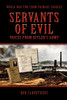 Servants of Evil