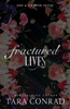 Fractured Lives
