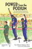Power from the Podium