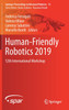 Human-Friendly Robotics 2019