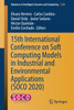 15th International Conference on Soft Computing Models in Industrial and Environmental Applications (SOCO 2020)