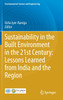Sustainability in the Built Environment in the 21st Century
