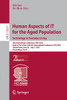 Human Aspects of IT for the Aged Population. Technology in Everyday Living