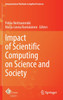 Impact of Scientific Computing on Science and Society