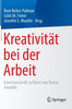 Kreativität bei der Arbeit