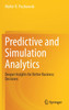 Predictive and Simulation Analytics