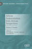 African Pentecostalism from African Perspectives