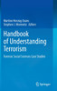 Handbook of Understanding Terrorism