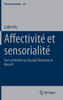 Affectivité et sensorialité