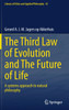 The Third Law of Evolution and The Future of Life