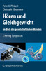 Hören und Gleichgewicht. Im Blick des gesellschaftlichen Wandels