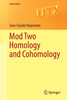 Mod Two Homology and Cohomology