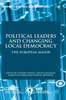 Political Leaders and Changing Local Democracy