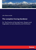 The complete Forcing-Gardener