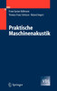Praktische Maschinenakustik