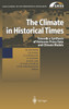 The Climate in Historical Times