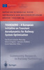Transaero a European Initiative on Transient Aerodynamics for Railway System Optimisation