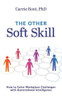 The Other Soft Skill