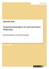 Expansionsstrategien im internationalen Marketing