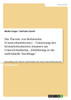 Die Theorie von Robinsohn (Curriculumtheorie) - Umsetzung des lernzielorientierten Ansatzes am Unterrichtsthema