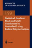 Statistical, Gradient, Block and Graft Copolymers by Controlled/Living Radical Polymerizations