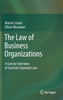 The Law of Business Organizations