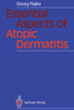 Essential Aspects of Atopic Dermatitis