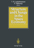 Structure and Change in the Space Economy