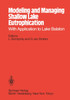 Modeling and Managing Shallow Lake Eutrophication