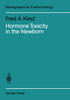 Hormone Toxicity in the Newborn