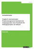 Vergleich internationaler Projektmanagement-Standards als Ausgangspunkt eines Standards für Strategieprojekte im Einkauf