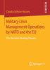 Military Crisis Management Operations by NATO and the EU