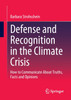 Defense and Recognition in the Climate Crisis
