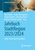 Jahrbuch StadtRegion 2023/2024