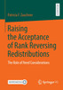 Raising the Acceptance of Rank Reversing Redistributions