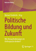 Politische Bildung und Zukunft
