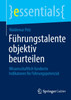 Führungstalente objektiv beurteilen