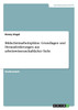 Bildschirmarbeitsplätze. Grundlagen und Herausforderungen aus arbeitswissenschaftlicher Sicht