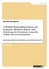 TTIP. Mehr Wirtschaftswachstum und Festigung „Westlicher Macht" oder Bedrohung für Demokratie, kulturelle Vielfalt und Schutzstandards?
