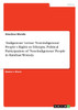 'Indigenous' versus 'Non-indigenous' People's Rights in Ethiopia. Political Participation of 'Non-Indigenous' People in Bambasi Woreda