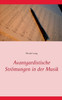 Avantgardistische Strömungen in der Musik
