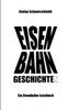 Eisenbahn-Geschichte(n)