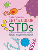 Let's color STDs - Adult Coloring Book