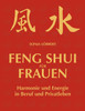 Feng Shui für Frauen
