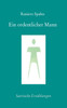 Ein ordentlicher Mann