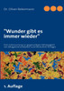 "Wunder gibt es immer wieder"