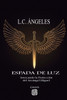 Espada de Luz - Invocando la Protección del Arcángel Miguel