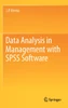 Data Analysis in Management with SPSS Software