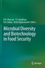 Microbial Diversity and Biotechnology in Food Security
